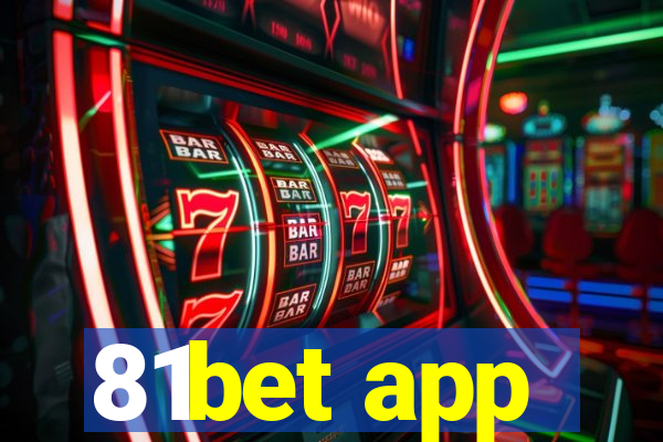 81bet app